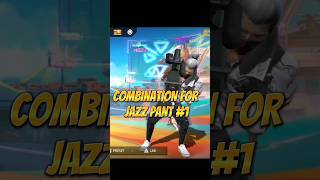 Jazz Pants Combination part1 😘 shorts freefire combination viral [upl. by Mulford]