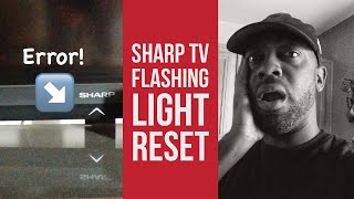 Sharp TV Flashing Light Error Reset [upl. by Irmo]