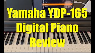 Yamaha Arius YDP165 Digital Piano Review by a dad who has never played a piano before [upl. by Eelyme]