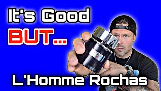 Its Good BUT LHomme Rochas Fragrance Review [upl. by Ainar]