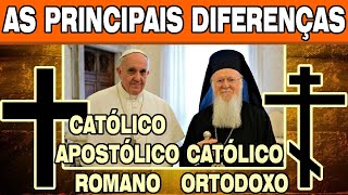 A DIFERENÇA Entre a Igreja Católica Apostólica Romana e Católica Ortodoxa [upl. by Anitak360]