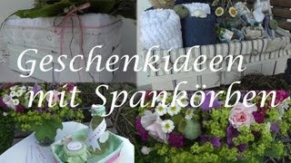 DIY  Geschenke verpacken in einem Spankorb [upl. by Aramahs530]