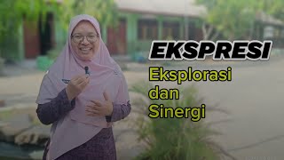 Ekspresi Eksplorasi dan Sinergi  Lomba Video Aksi Nyata 2024 [upl. by Mandle660]