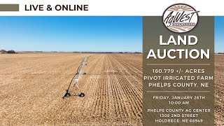 Land Auction  160779  Acre Pivot Irrigated Farm in Phelps County NE [upl. by Adur]