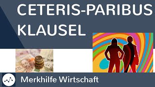 CeterisParibus Modell  Klausel  Was ist das Definition amp Beispiel  Einfach erklärt [upl. by Ahsataj355]