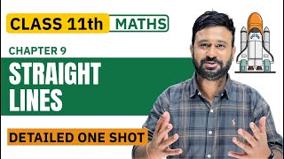 Ch 9 Straight Line 🔥 One Shot  Class 11th Maths  Cbseclass Videos [upl. by Hisbe409]