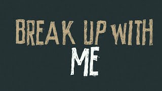 Jessica Baio  break up with me official lyric video [upl. by Mini155]