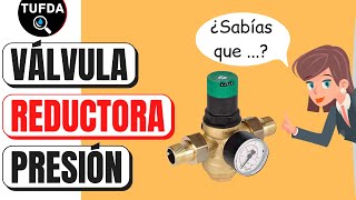 🏠 REDUCTOR DE PRESIÓN DE AGUA ¿Para que sirve TIPS ÚTILES [upl. by Greenfield]