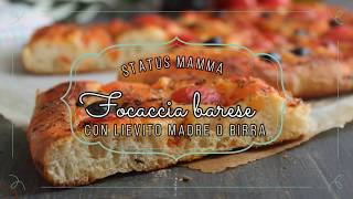 Focaccia barese con lievito madre o lievito di birra [upl. by Nata]