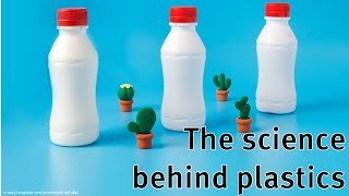 The science behind polymers  Understanding plastics [upl. by Idnib]