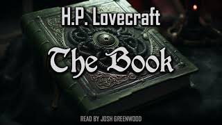 The Book by HP Lovecraft  Audiobook [upl. by Bowe]