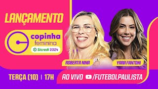 AO VIVO E COM IMAGENS  SORTEIO DOS GRUPOS DA COPINHA FEMININA SICREDI 2024 [upl. by Puduns]