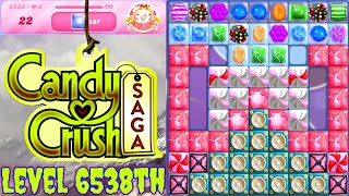 Level 6538th Candy Crush Saga Live Streaming On YouTube By Sankat Mochan Vlogs [upl. by Keynes]