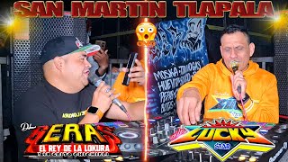 DJ GERAS Y SONIDO LUCKY ESTAR COMPARTEN MICROFONO Y PRESENTAN ESTE TEMA EN SAN MARTIN TLAPALA 2024 [upl. by Staw609]