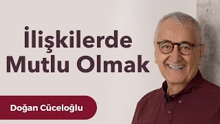 İlişkilerde Mutlu Olmak [upl. by Stronski208]