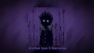 Another love X Memories  Tik tok Version speed up [upl. by Elirpa524]