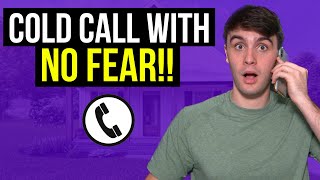 How To Get Over The Fear of Cold Calling FAST  Wholesaling Real Estate [upl. by Chappell]