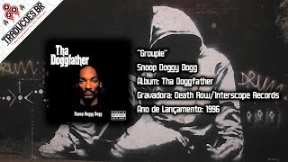 Snoop Doggy Dogg  Groupie Legendado HD [upl. by Sachi]