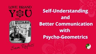 SelfUnderstanding and Better Communication with PsychoGeometrics [upl. by Kalb]