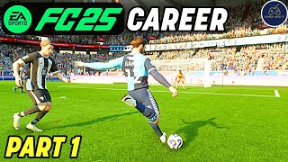 EA SPORTS FC 25 Career Mode Part 1 A STAR IS BORN [upl. by Roderica]