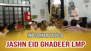 Jashn e Eid Ghadeer Lakhimpur 2024  Jnb Sarkar Hussain Zaidi Sahab Lakhimpur Kheri [upl. by Alvie]