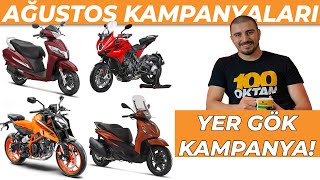 Yer Gök Kampanya Ağustos Ayı Motosiklet Kampanyaları [upl. by Ahsemak]