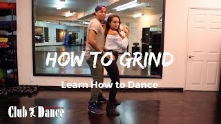 Learn How to Grind  Club Dance Mens Edition [upl. by Eglantine]