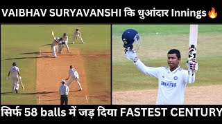 Vaibhav Suryavanshi Fastest 58ball Century for India U19 vs Australia U19  IND U19 vs AUS U19 Test [upl. by Spector]