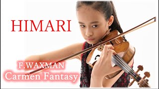 FWaxman  Carmen Fantasy｜ HIMARI  Yomiuri Nippon Symphony Orchestra112323 [upl. by Birgit18]