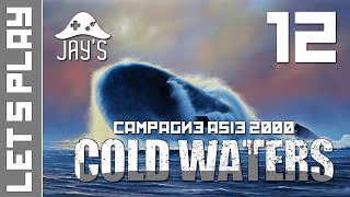 FR Cold Waters  Campagne Asie 2000  Épisode 12 [upl. by Doubler]