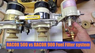 Racor 500 VS Racor 900 [upl. by Downing]