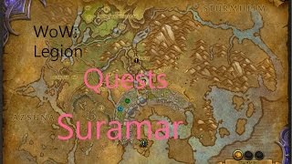 iZocke WoW Legion Quests in Suramar 276  Irgendetwas stimmt hier nicht [upl. by Atived]