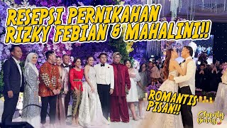 RESEPSI PERNIKAHAN RIZKY FEBIAN amp MAHALINI ROMANTIS PISAN [upl. by Entwistle699]