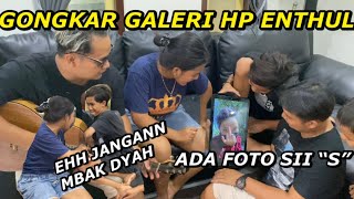 BIKIN PENASARAN BONGKAR ISI GALERI HP ENTHUL TERNYATA ADA FOTO DARI SEKAR [upl. by Efar]