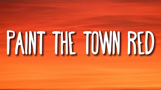 Doja Cat  Paint The Town Red Lyrics [upl. by Fonsie]