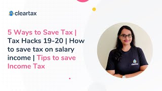 5 Ways to Save Tax  Tax Hacks 1920  How to save tax on salary income  Tips to save Income Tax [upl. by Inafetse]