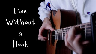 Line Without a Hook  Fingerstyle Guitar Cover  Ricky Montgomery  Acoustic Version [upl. by Tnarud]