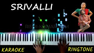 Srivalli Piano Instrumental  Karaoke  Ringtone  Tutorial  BGM  Pushpa  Telugu Song Keyboard [upl. by Charline]