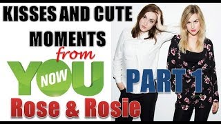 Rose and Rosie  Kisses from YouNow  part 1 [upl. by Erdah]