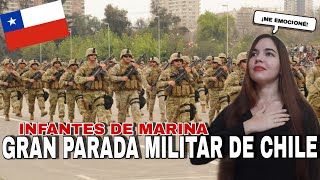 CUBANA CONMOVIDA con INFANTES DE MARINA DESFILANDO EN LA GRAN PARADA MILITAR DE CHILE [upl. by Samal]