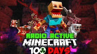 Minecraft 100 Days in Radio Active parasite apocalypse [upl. by Renita]