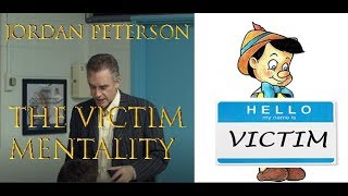 Jordan Peterson The victim mentality [upl. by Marva]