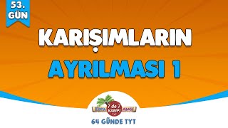 📌53GÜN  Karışımların Ayrılması  1 🤓 Kimya Adası tytkimya [upl. by Monika653]