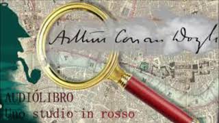 Audiolibro  Uno studio in rosso Arthur Conan Doyle  Ad Alta Voce Rai Radio 3 [upl. by Iron67]