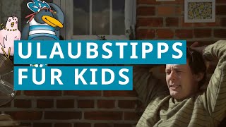 Urlaubstipps für Kids  Pilot [upl. by Cida]