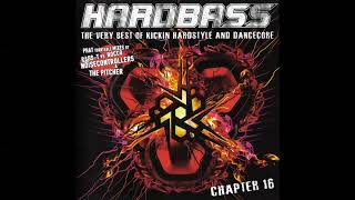 Hardbass Chapter 16  CD1 [upl. by Toney]