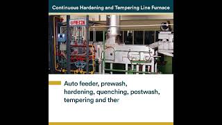 Continuous Hardening and Tempering Furnace  Precision Controls [upl. by Nairdad]