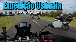 EXPEDIÇÃO USHUAIA 2023  EP 03  Tão sonhada Ruta 3 [upl. by Atnom268]