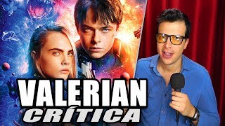 Reseña Crítica VALERIAN AND THE CITY OF A THOUSAND PLANETS  La Ciudad de los Mil Planetas Review [upl. by Nemad]