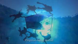 PILIPINAS KONG MAHAL Philippine Nationalistic Song with lyrics [upl. by Neirb]